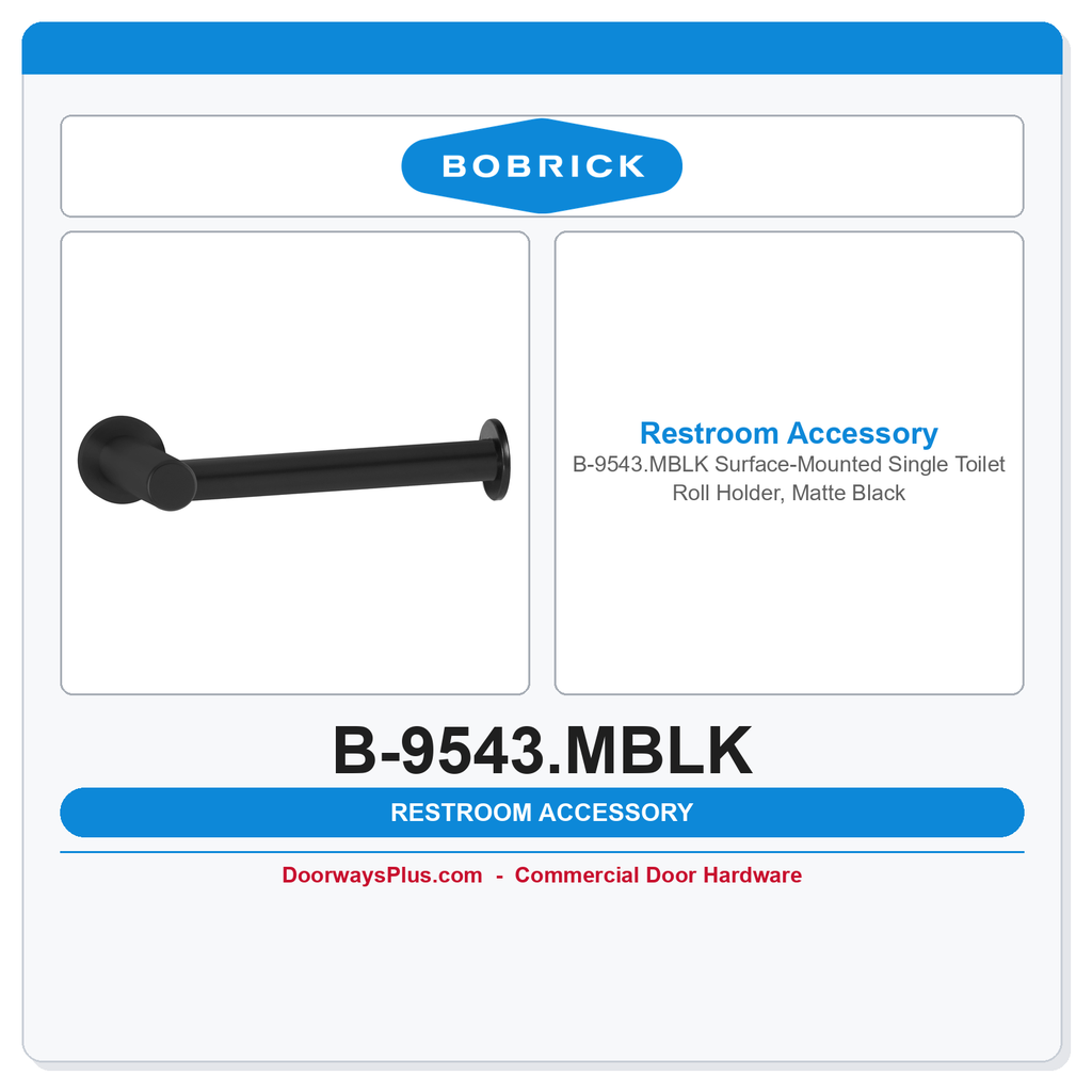 Bobrick B-9543.MBLK Surface-Mounted Single Toilet Roll Holder, Matte Black