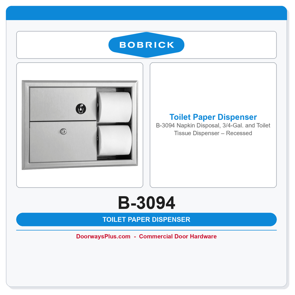 Bobrick B-3094 Napkin Disposal, 3/4-Gal. and Toilet Tissue Dispenser – Recessed