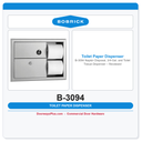 Bobrick B-3094 Napkin Disposal, 3/4-Gal. and Toilet Tissue Dispenser – Recessed