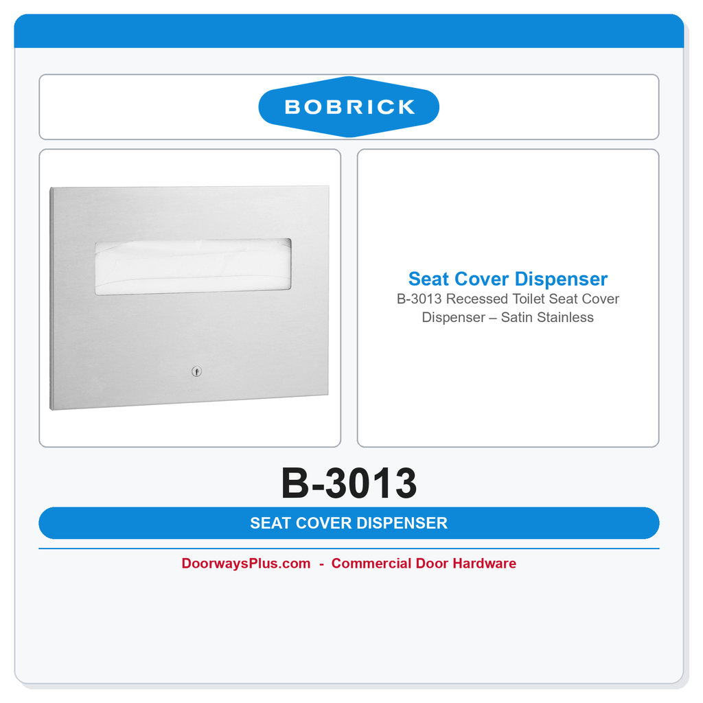 Bobrick B-3013 Recessed Toilet Seat Cover Dispenser – Satin Stainless