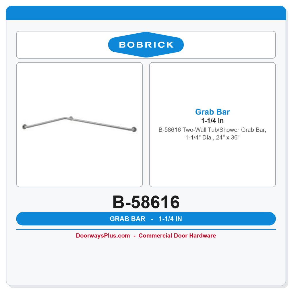 Bobrick B-58616 Two-Wall Tub/Shower Grab Bar, 1-1/4" Dia., 24" x 36"