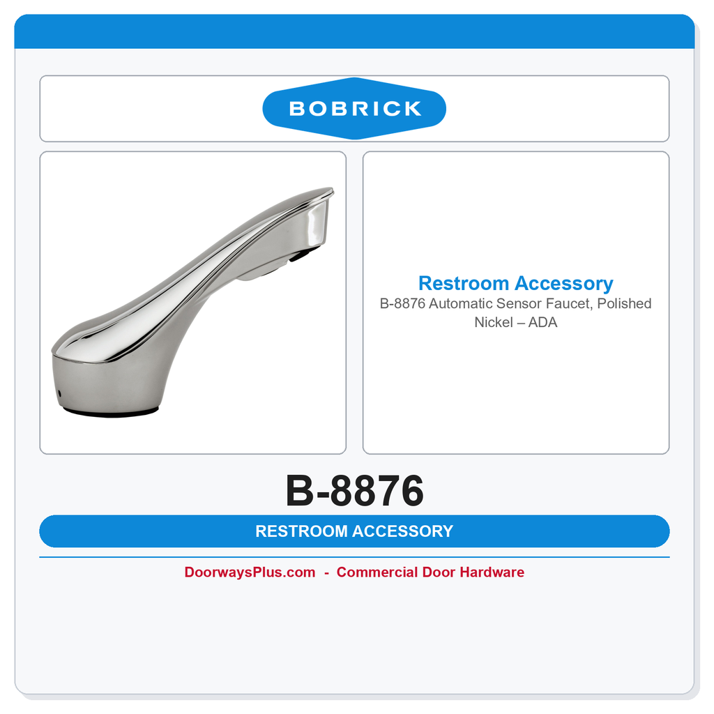 Bobrick B-8876 Automatic Sensor Faucet, Polished Nickel – ADA