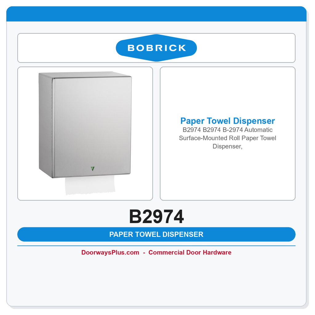 Bobrick B2974 B2974 B-2974 Automatic Surface-Mounted Roll Paper Towel Dispenser, Satin Stainless