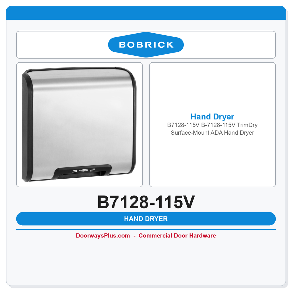 Bobrick B7128-115V B-7128-115V TrimDry Surface-Mount ADA Hand Dryer
