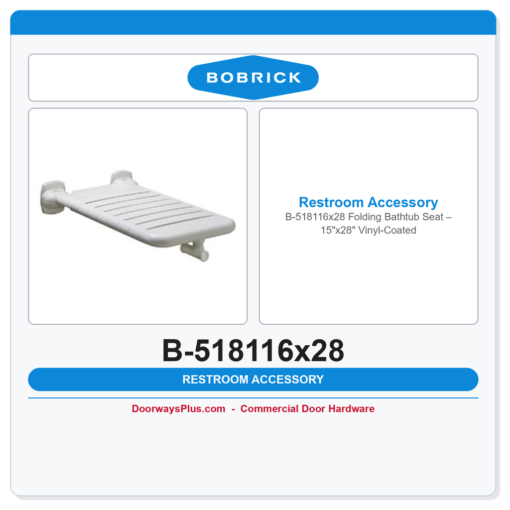 Bobrick B-518116x28 Folding Bathtub Seat – 15"x28" Vinyl-Coated