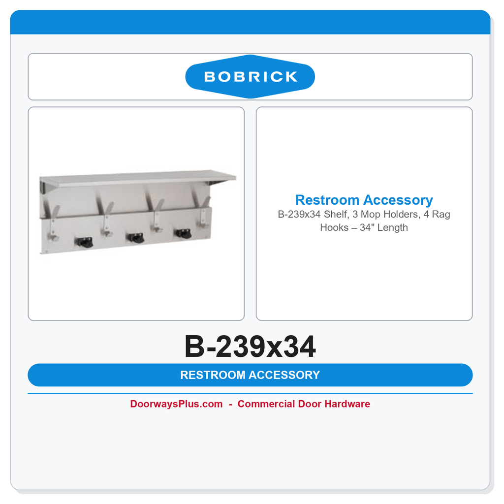 Bobrick B-239x34 Shelf, 3 Mop Holders, 4 Rag Hooks – 34" Length