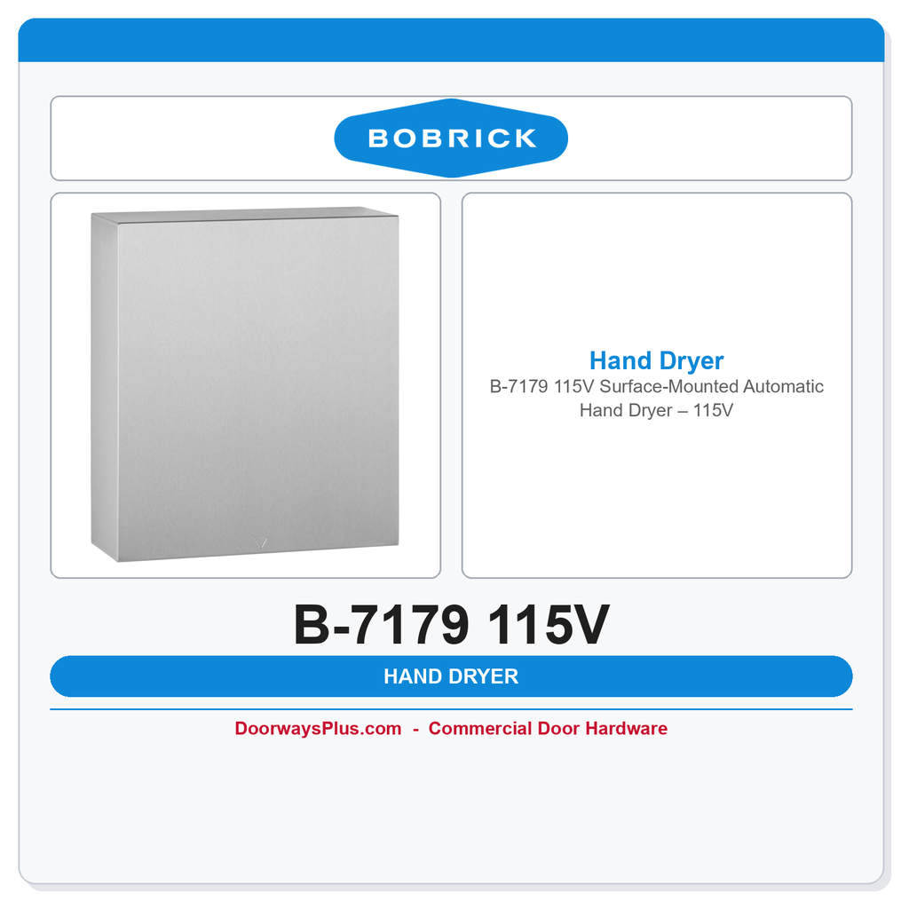 Bobrick B-7179 115V Surface-Mounted Automatic Hand Dryer – 115V