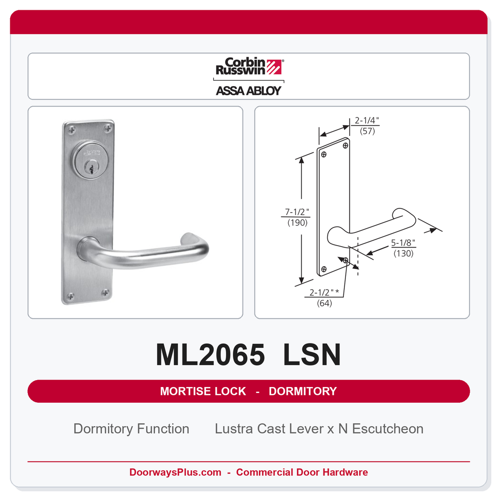 Corbin Russwin ML2065 LSN Dormitory or Entrance Mortise Lockset | Grade 1 Commercial