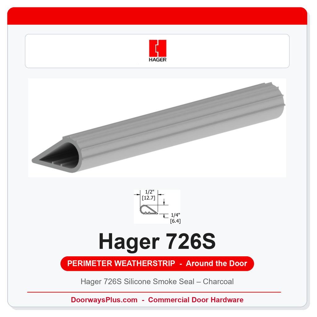 Hager 726S Silicone Smoke Seal – Charcoal | UL 10C Perimeter Weatherstrip