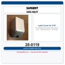 Sargent 28-0119 Latch Cover for 3727 SVR Exit Device — EN Finish
