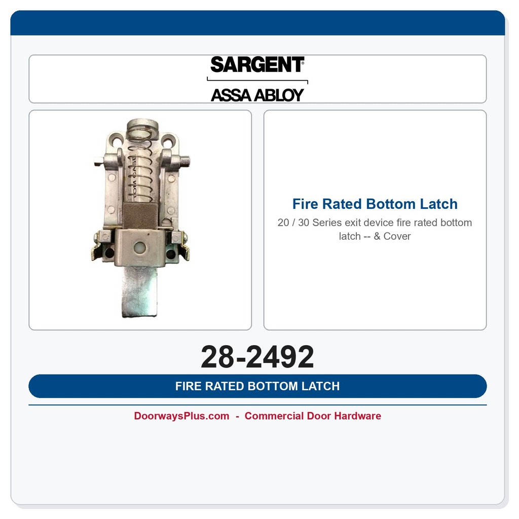 Sargent 28-2492 Fire Rated Bottom Latch & Cover | 12-3727 SVR Exit Device Replacement Part