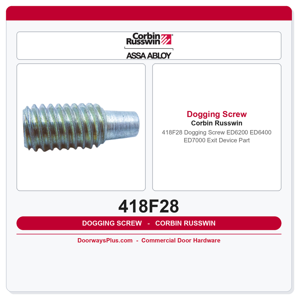 Corbin Russwin 418F28 Dogging Screw – ED6200 ED6400 ED7000 Exit Device Part