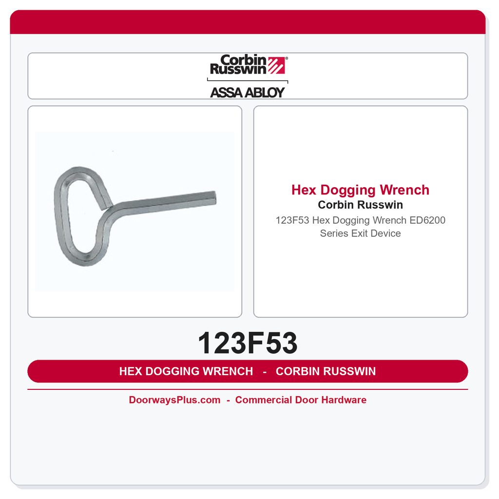 Corbin Russwin 123F53 Hex Dogging Wrench – ED6200 Series Exit Device