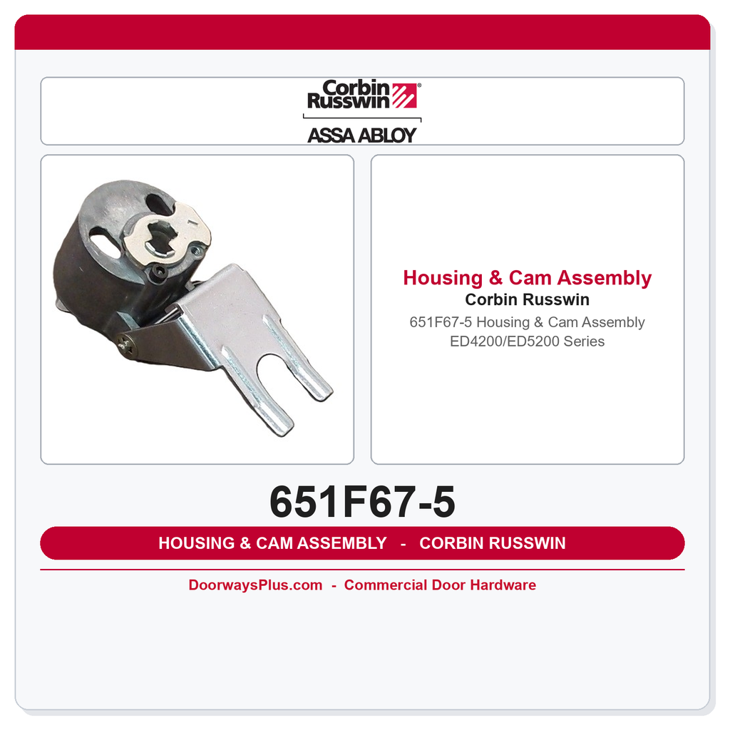 Corbin Russwin 651F67-5 Housing & Cam Assembly – ED4200/ED5200 Series