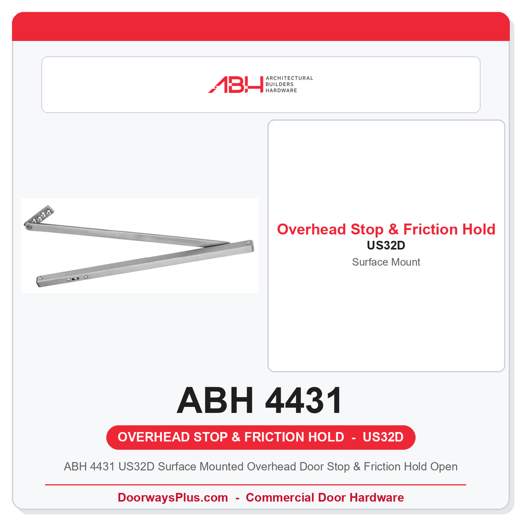 ABH 4431 US32D Surface Mounted Overhead Door Stop & Friction Hold Open | Satin Stainless Steel