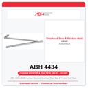 ABH 4434 US32D Surface Mounted Overhead Door Stop & Friction Hold Open | Satin Stainless Steel | 36"–48"