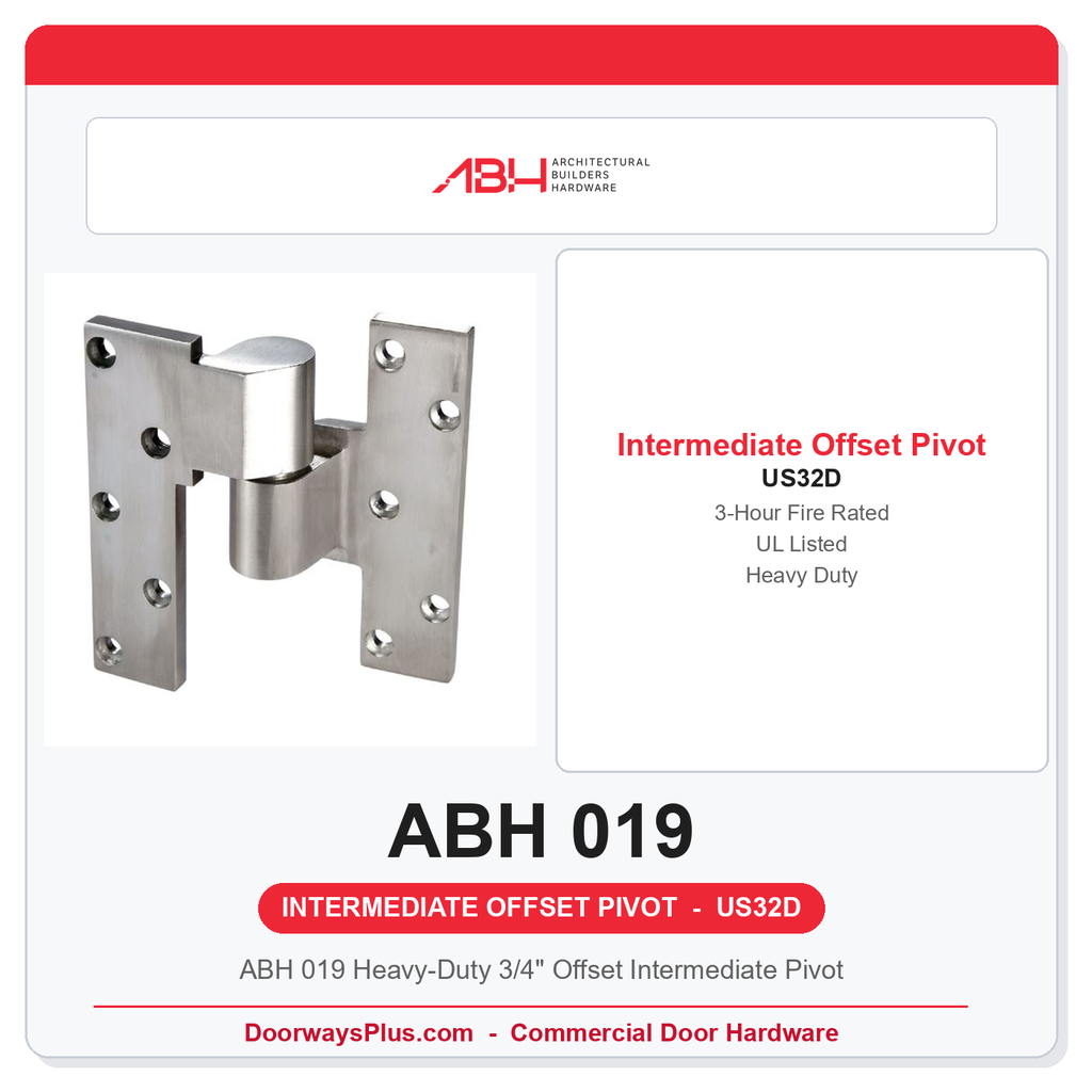 ABH 019 Heavy-Duty 3/4" Offset Intermediate Pivot | US32D Satin Stainless | UL Listed 3-Hr Fire Rated