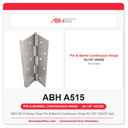 ABH A515 Swing Clear Pin & Barrel Continuous Hinge 83-1/8" US32D Satin Stainless | Fire Rated