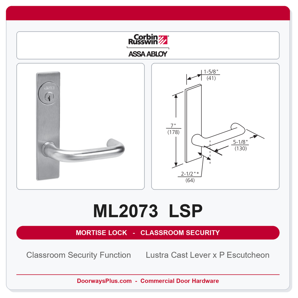 Corbin Russwin ML2073 LSP Classroom Security Mortise Lockset | Grade 1 Commercial