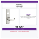 Accentra PB 426F Classroom/Storeroom Outside Exit Device Trim | US32D Satin Stainless | Grade 1
