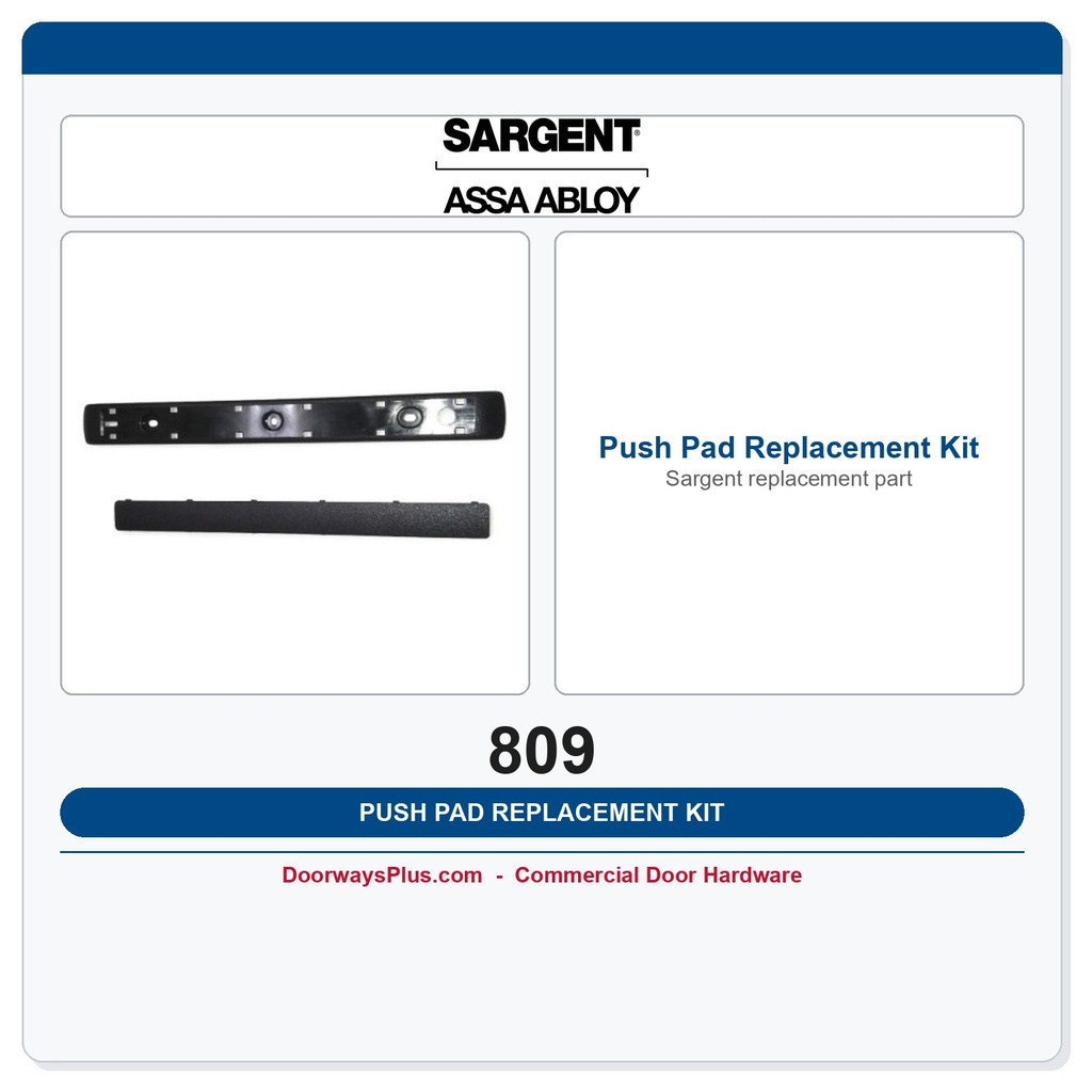 Sargent 809 Push Pad Replacement Kit | 80 Series Exit Devices