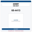 Sargent 68-4413 Latch Bolt | 8800 & 8888 Series Rim Exit Device OEM Replacement Part