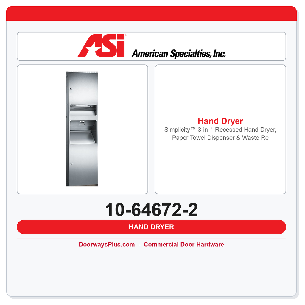 ASI 10-64672-2 Simplicity™ 3-in-1 Recessed Hand Dryer, Paper Towel Dispenser & Waste Receptacle (208-240V) – Multi/C-Fold, 6.8 gal