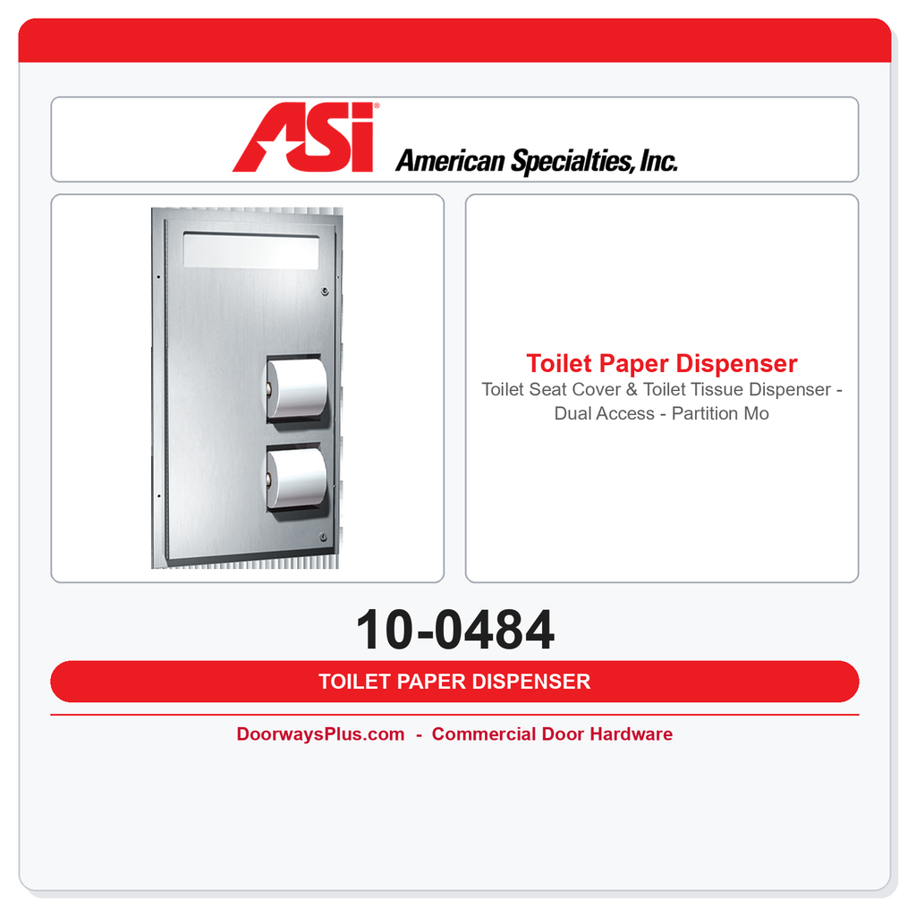 ASI 10-0484 Toilet Seat Cover & Toilet Tissue Dispenser - Dual Access - Partition Mounted