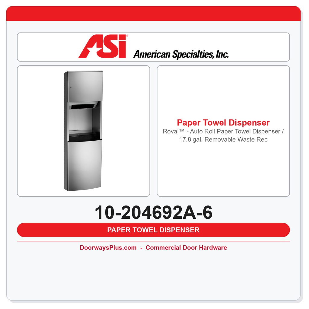ASI 10-204692A-6 Roval Auto Roll Paper Towel Dispenser / 17.8 gal. Waste Receptacle – Battery, Semi-Recessed
