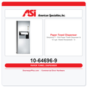 ASI 10-64696-9 Simplicity™ Roll Paper Towel Dispenser & 9.4 Gal. Waste Receptacle – Surface Mounted