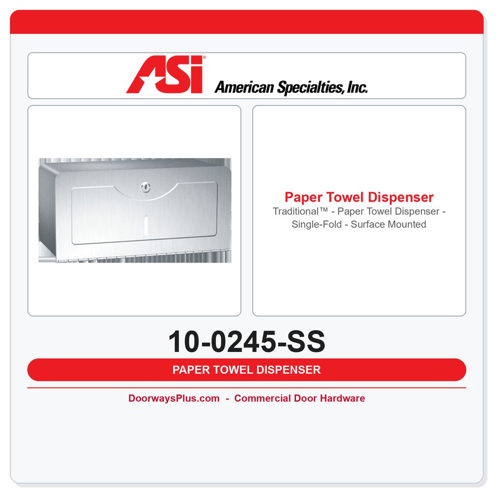 ASI 10-0245-SS Traditional™ - Paper Towel Dispenser - Single-Fold - Surface Mounted