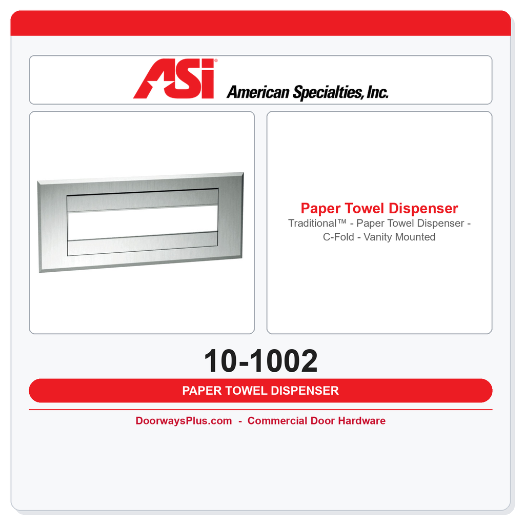ASI 10-1002 Traditional™ - Paper Towel Dispenser - C-Fold - Vanity Mounted