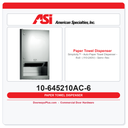 ASI 10-645210AC-6 Simplicity™ - Auto Paper Towel Dispenser - Roll - (110-240V) - Semi- Recessed