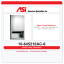 ASI 10-645210AC-6 Simplicity™ Semi-Recessed Auto Roll Paper Towel Dispenser 110-240V