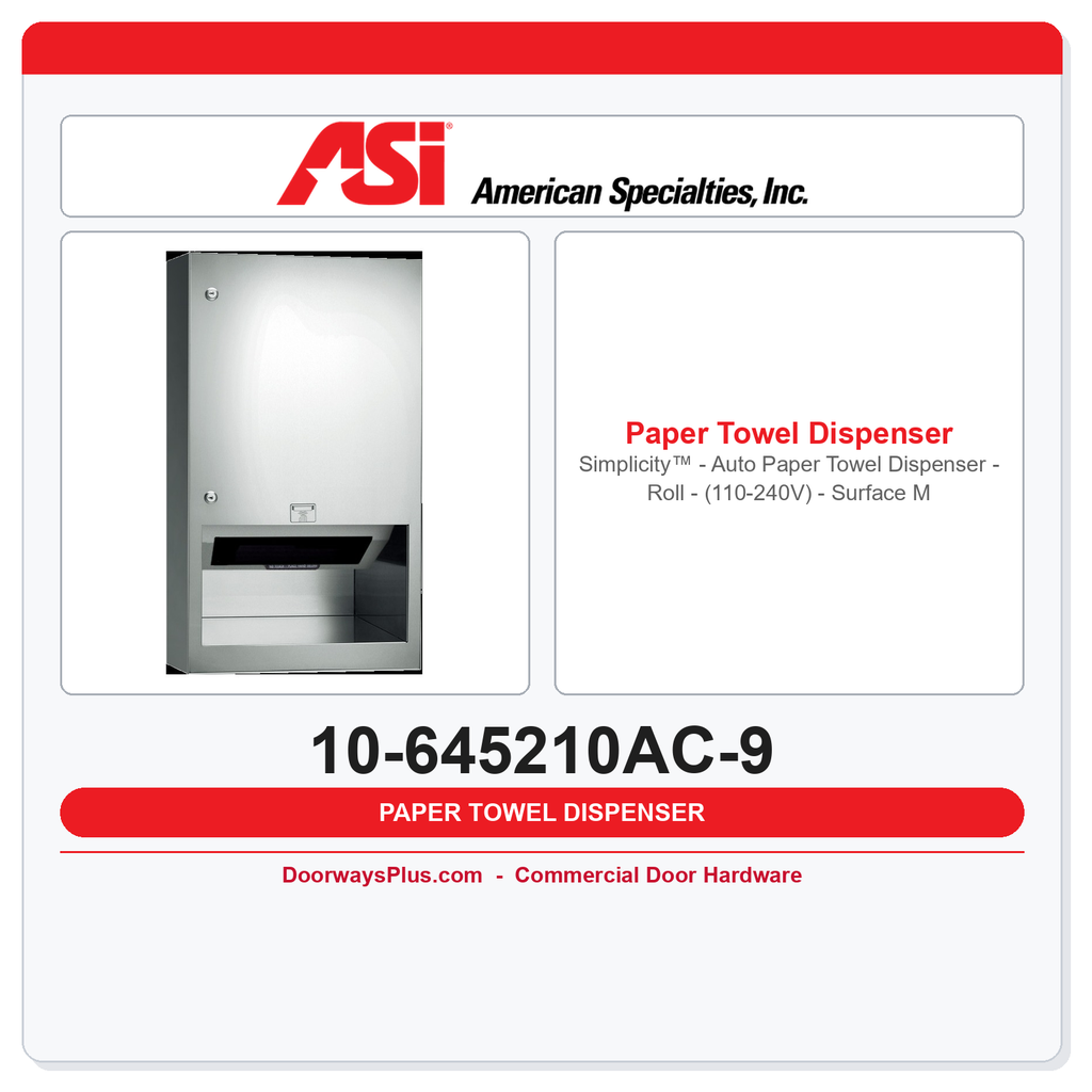 ASI 10-645210AC-9 Simplicity™ - Auto Paper Towel Dispenser - Roll - (110-240V) - Surface Mounted