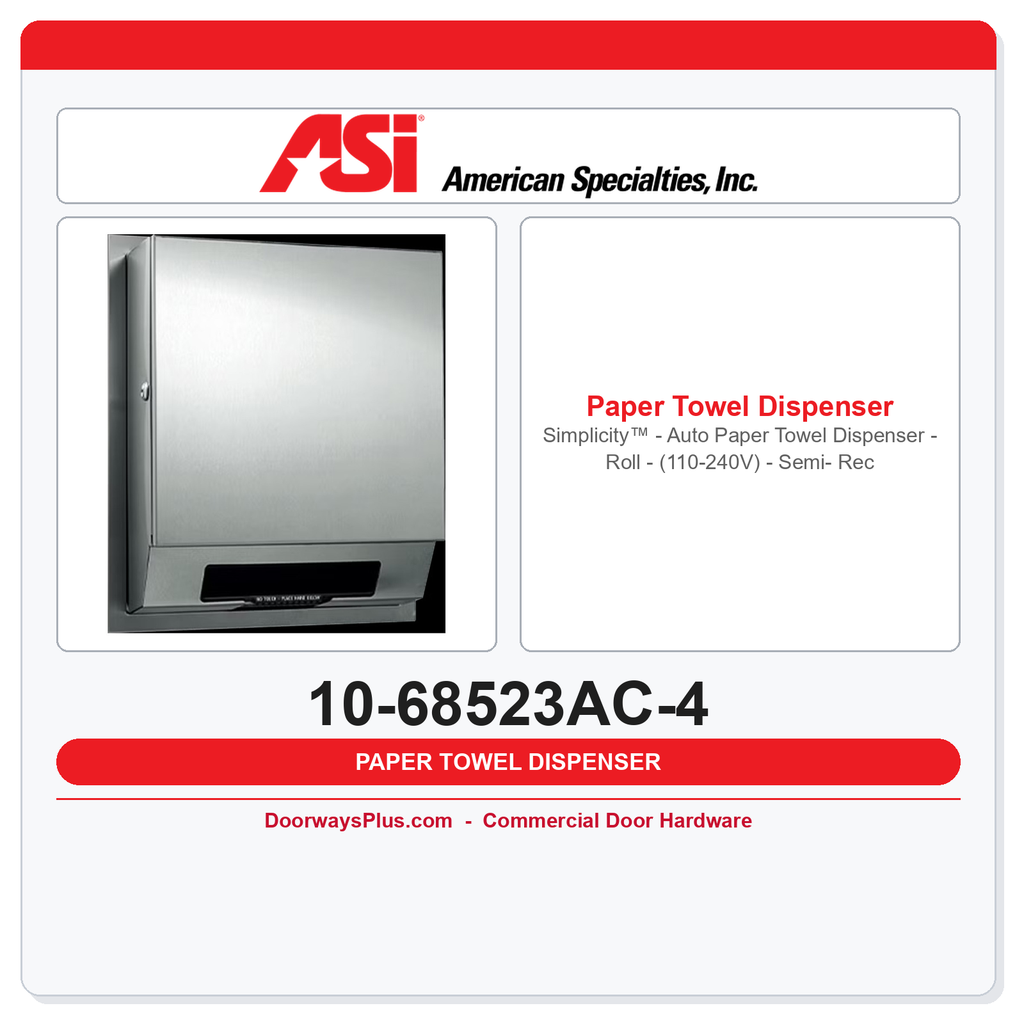ASI 10-68523AC-4 Simplicity™ Auto Roll Paper Towel Dispenser 110-240V Semi-Recessed