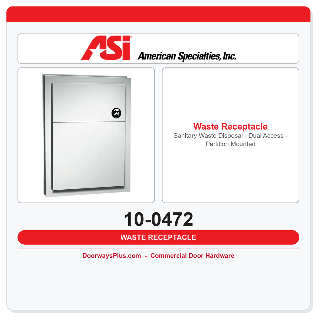 ASI 10-0472 Sanitary Waste Disposal - Dual Access - Partition Mounted