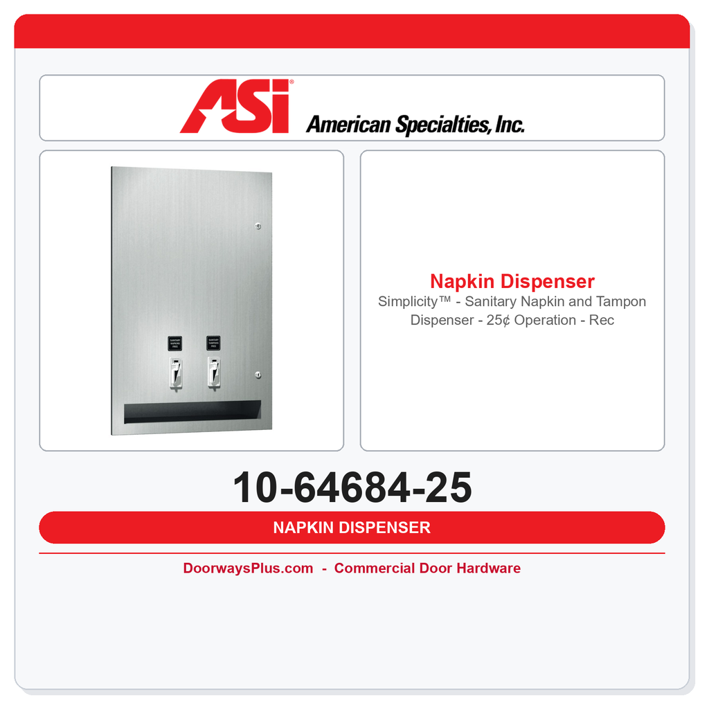 ASI 10-64684-25 Simplicity™ - Sanitary Napkin and Tampon Dispenser - 25¢ Operation - Recessed