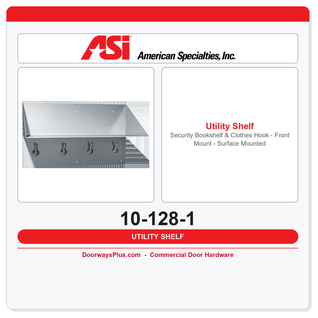 ASI 10-128-1 Security Bookshelf & Clothes Hook - Front Mount - Surface Mounted
