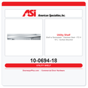 ASI 10-0694-18 Shelf w/ Backsplash - Stainless Steel - 5”D X 18”L - Surface Mounted