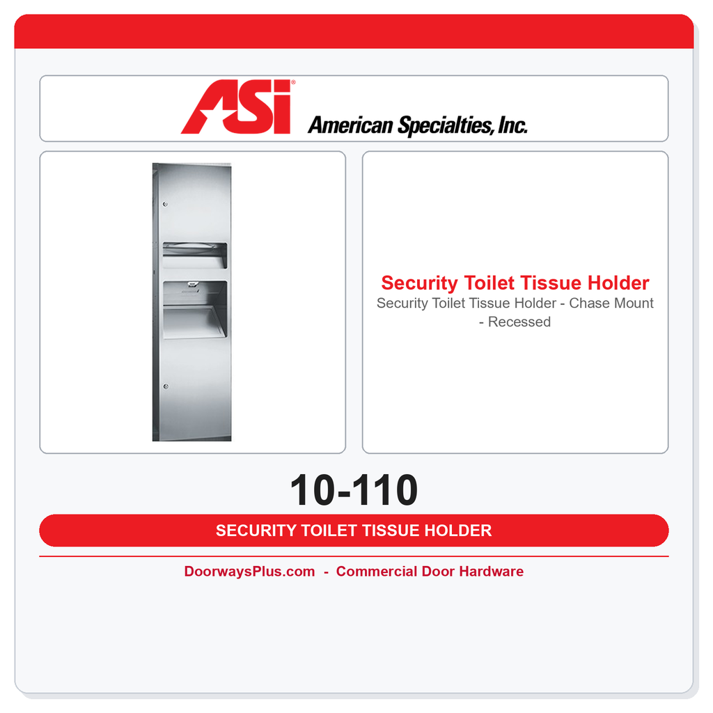 ASI 10-110 Security Toilet Tissue Holder - Chase Mount - Recessed