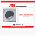 ASI 10-110-13 Security Toilet Tissue Holder - Square, Front Mount - Recessed