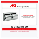 ASI 10-74022-HSSM Toilet Tissue Holder, Double Hooded, Satin Stainless Steel, Surface Mounted