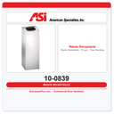 ASI 10-0839 Waste Receptacle - 19 gal. - Free Standing