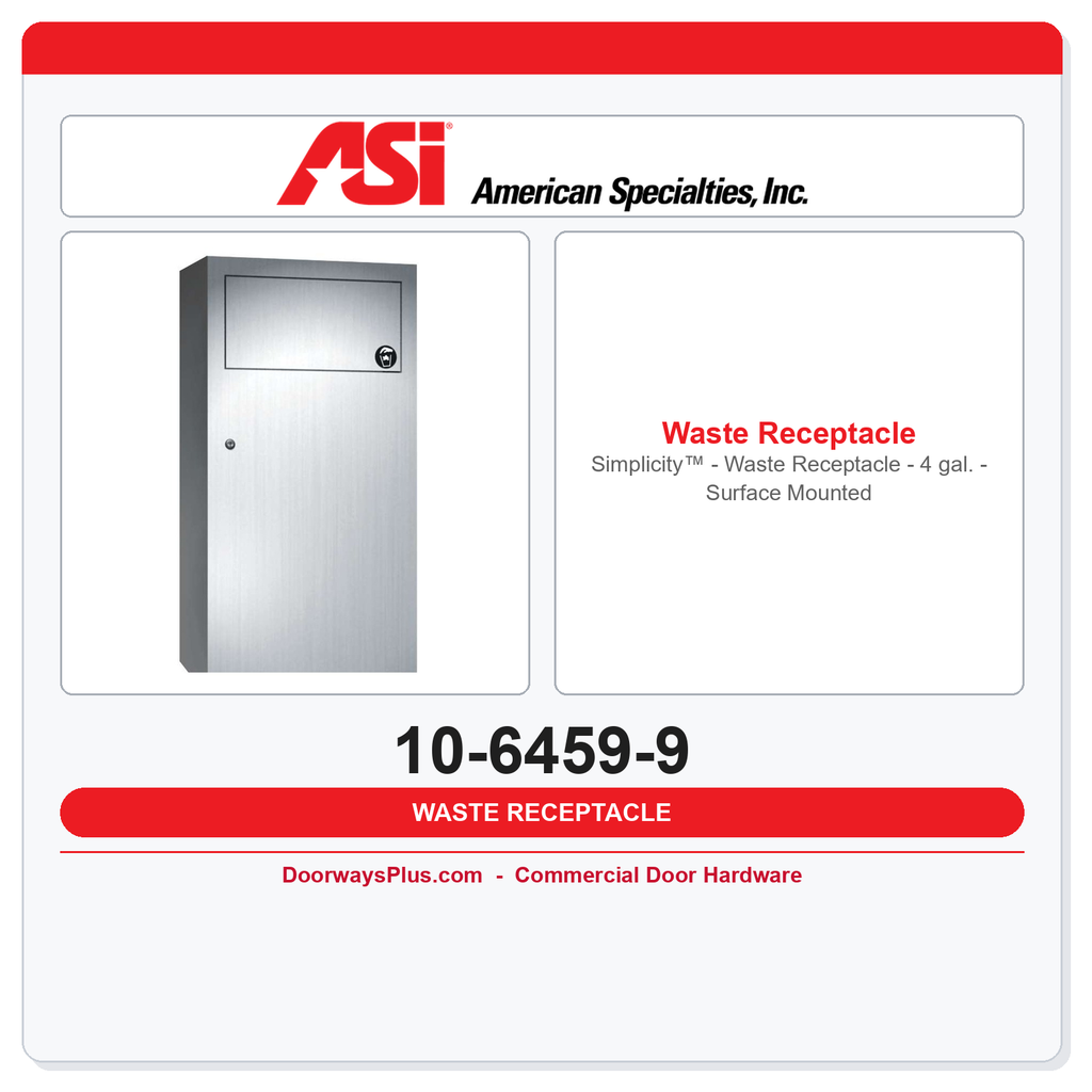 ASI 10-6459-9 Simplicity™ - Waste Receptacle - 4 gal. - Surface Mounted