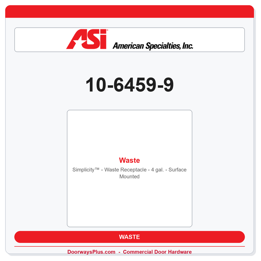 ASI 10-6459-9 Simplicity™ - Waste Receptacle - 4 gal. - Surface Mounted