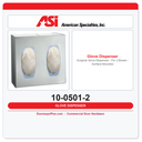 ASI 10-0501-2 Surgical Glove Dispenser - For 2 Boxes - Surface Mounted