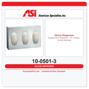 ASI 10-0501-3 Surgical Glove Dispenser - For 3 Boxes - Surface Mounted