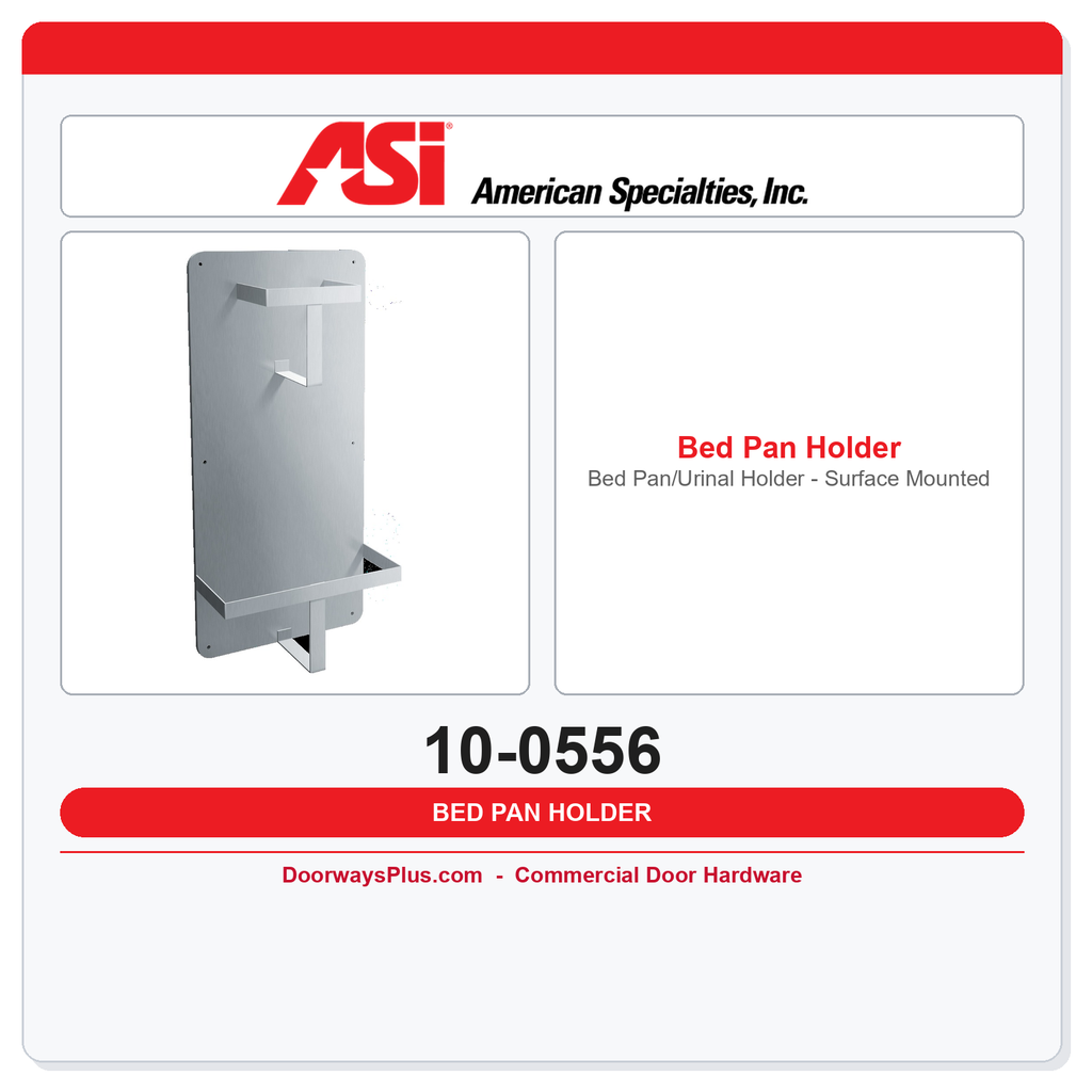 ASI 10-0556 Bed Pan/Urinal Holder - Surface Mounted