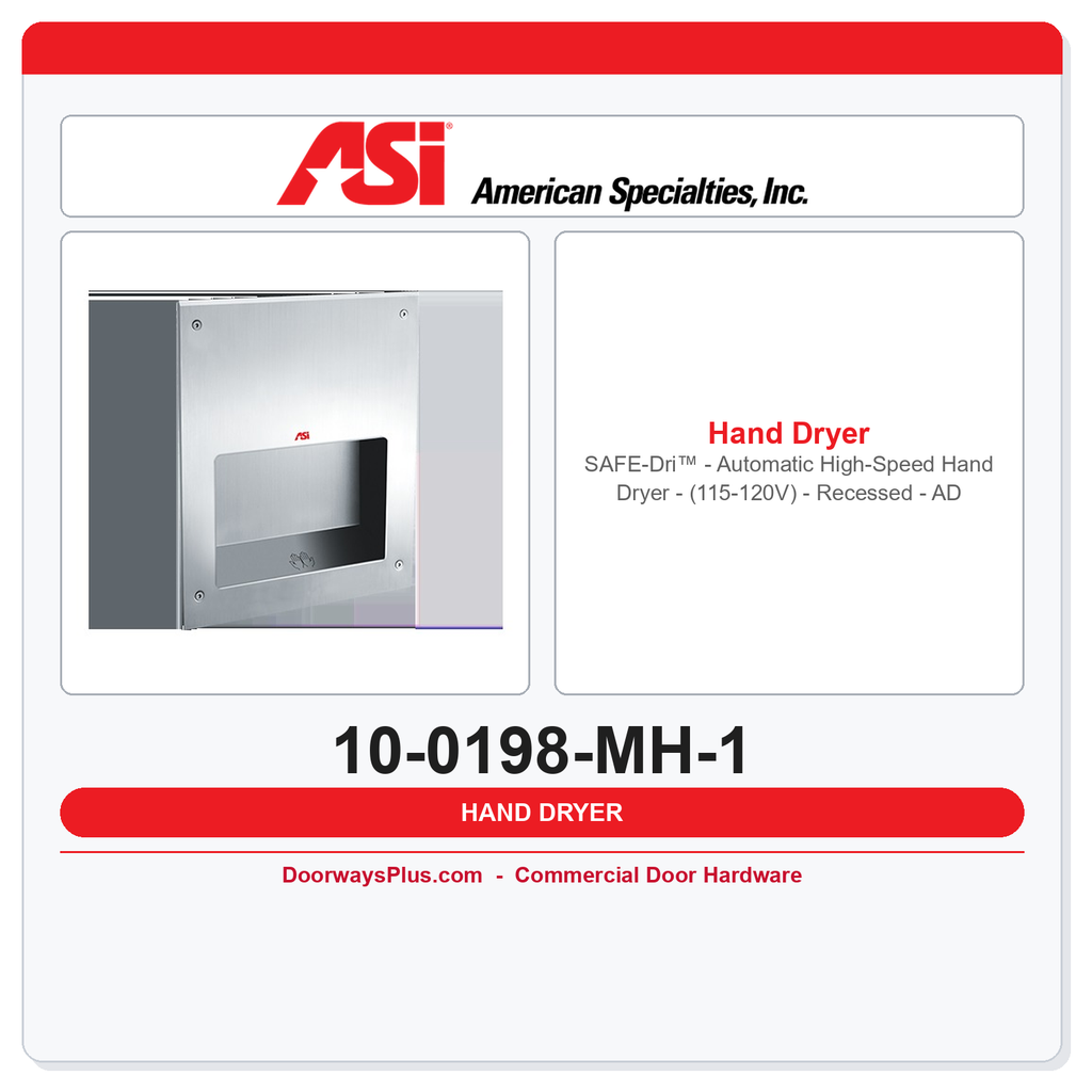 ASI 10-0198-MH-1 SAFE-Dri™ Mental Health High-Speed Hand Dryer – Recessed, 115-120V, ADA